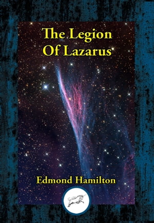 The Legion of Lazarus【電子書籍】[ Edmond 