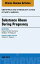 Substance Abuse During Pregnancy, An Issue of Obstetrics and Gynecology Clinics,