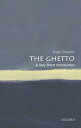 The Ghetto: A Very Short Introduction【電子書籍】 Bryan Cheyette