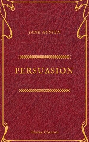 Persuasion (Olymp Classics)Żҽҡ[ Jane Austen ]
