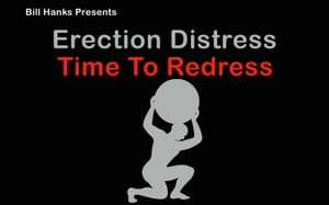 Erection Distress Time To Redress