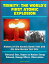 Trinity: The World's First Atomic Explosion - History of the Atomic Bomb Test and the New Mexico Test Site, Rehearsal Shot, Report on Nuclear Energy Released, Damage Effects, Observations