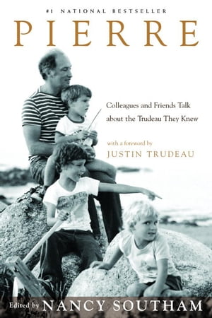 Pierre Colleagues and Friends Talk about the Trudeau They Knew