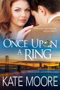 Once Upon a Ring【電子書籍】[ Kate Moore ]