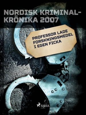 Professor lade forskningsmedel i egen fickaŻҽҡ[ Diverse ]