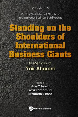 Standing on the Shoulders of International Business Giants