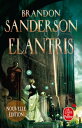 Elantris (Edition anniversaire)【電子書籍】 Brandon Sanderson