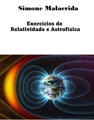 Exercícios de Relatividade e Astrofísica