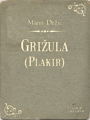 Grižula (Plakir)