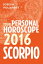 Scorpio 2016: Your Personal Horoscope