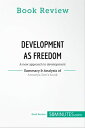 Book Review: Development as Freedom by Amartya Sen A new approach to development【電子書籍】 50minutes
