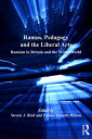 Ramus, Pedagogy and the Liberal Arts Ramism in Britain and the Wider World【電子書籍】...
