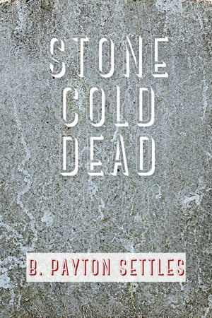 Stone Cold Dead An Iris DeVere Mystery
