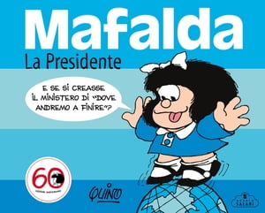 Mafalda. La PresidenteŻҽҡ[ Quino ]