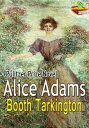 ŷKoboŻҽҥȥ㤨Alice Adams: Pulitzer Prize Winning Novel ( With Audiobook Link Żҽҡ[ Booth Tarkington ]פβǤʤ97ߤˤʤޤ