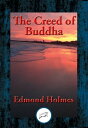 The Creed of Buddha With Linked Table of Content