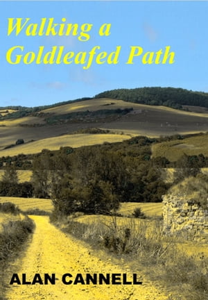 Walking a Goldleafed Path【電子書籍】[ Ala