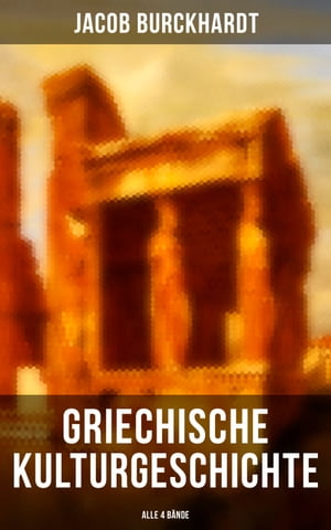 Griechische Kulturgeschichte (Alle 4 Bände)