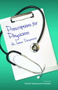 Prescriptions for the physicians: An Islamic Per