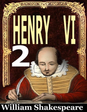 Henry VI. - SECOND PART