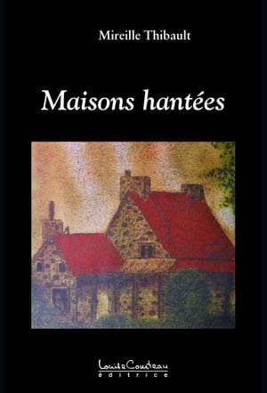 Maisons hantées