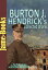 Burton J. Hendricks Collected Works: The Victory At Sea, The Story of Life Insurance, and More! (5 Works) (Pulitzer Prize work)Żҽҡ[ Burton J. Hendrick ]