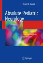 Absolute Pediatric Neurology Essential Questions and Answers【電子書籍】 Yasser M. Awaad