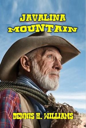 ŷKoboŻҽҥȥ㤨Javalina MountainŻҽҡ[ Dennis H. Williams ]פβǤʤ350ߤˤʤޤ