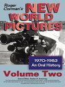 Roger Corman’s New World Pictures, 1970-1983: An Oral History, Vol. 2【電子書籍】[ Ste...
