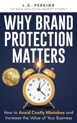 ŷKoboŻҽҥȥ㤨Why Brand Protection Matters How to Avoid Costly Mistakes and Increase the Value of Your BusinessŻҽҡ[ L.A. Perkins ]פβǤʤ1,383ߤˤʤޤ