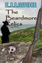ARDMORE The Beardmore Relics【電子書籍】[ E.J. Lavoie ]