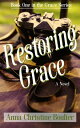 Restoring Grace ...