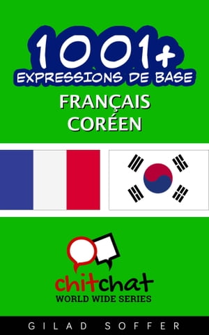 1001+ Expressions de Base Français - Coréen