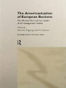 The Americanisation of European Business【電子書籍】(3)