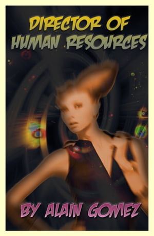 Director of Human ResourcesŻҽҡ[ Alain Gomez ]