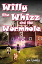 ŷKoboŻҽҥȥ㤨Willy the Whizz and the WormholeŻҽҡ[ Lyn Funnell ]פβǤʤ360ߤˤʤޤ