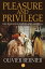 Pleasure and Privilege: Life in France, Naples, and America 1770-1790Żҽҡ[ Olivier Bernier ]