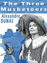 The Three Musketeers - Alexandre Dumas Alexandre
