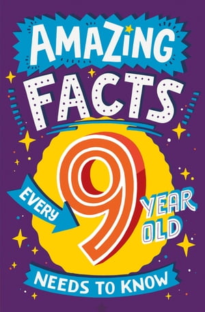 Amazing Facts Every 9 Year Old Needs to Know (Amazing Facts Every Kid Needs to Know)Żҽҡ[ Catherine Brereton ]