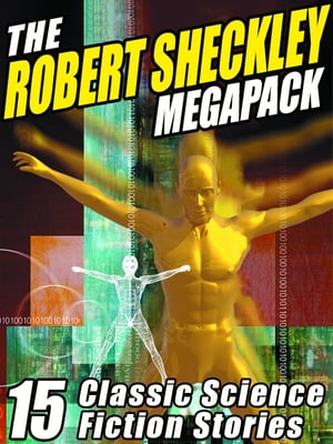 The Robert Sheckley Megapack