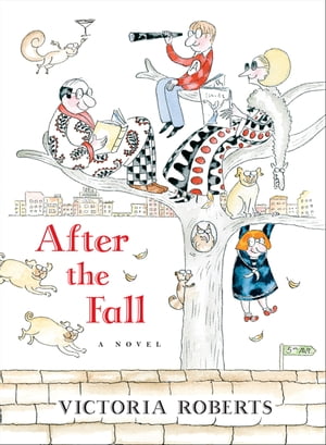 After the Fall: A Novel