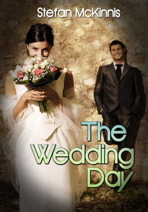 The Wedding Day