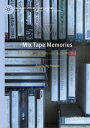 Mix Tape Memories Movement and Difference in Life Writing【電子書籍】 Anders H g Hansen