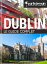 Dublin, le guide complet