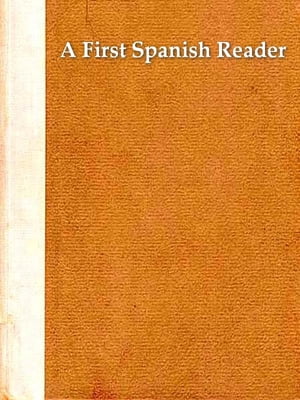 A First Spanish Reader