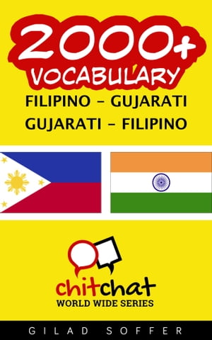 2000+ Vocabulary Filipino - Gujarati