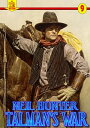 ＜p＞Jim Talman figured he had trouble enough with drought drying up his water source and threatening his herds. That was until Philip Olsen, a man greedy for land to bolster his expansions plans, decided he wanted Talman’s range. Jim soon found that talk wasn’t about to solve the problem, and when the violence and killing started, he found himself backed into a corner. Being who he was, Jim refused to back down and saw that the only way to hang on to his land was to fight back. It became a struggle for survival and Olsen found he was up against a man who had no intention of quitting. No matter what was thrown in Jim’s path he worked around it, took his licks, and despite being bruised and battered, he stood firm, willing to go all the way in order to survive Talman’s War!＜/p＞画面が切り替わりますので、しばらくお待ち下さい。 ※ご購入は、楽天kobo商品ページからお願いします。※切り替わらない場合は、こちら をクリックして下さい。 ※このページからは注文できません。