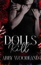 Dolls Kill【電子書籍】 Abby Woodland