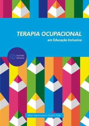 Terapia Ocupacional em Educação Inclusiva