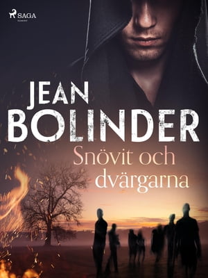 Sn?vit och dv?rgarna【電子書籍】[ Jean Bol